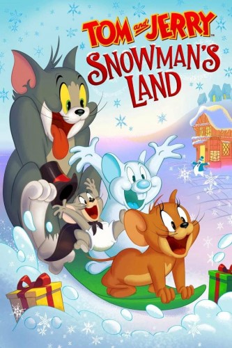 Том и Джерри: Страна снеговиков (2022, США) - забавный рождественский мультипликационный фильм фэнтези: мыши, кот, волшебство, снеговик