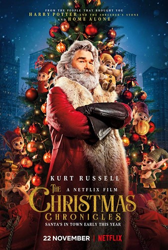 Рождественские хроники (2018, США) - забавный рождественский фильм фэнтези: спасение Рождества, Санта Клаус и дети