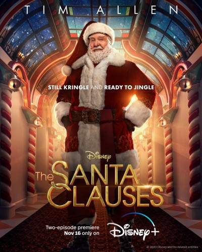 Санта-клаусы (2022, США) - лёгкий забавный домашний трогательный радостный рождественский фэнтезийный мини-сериал: Санта Клаус и его семья